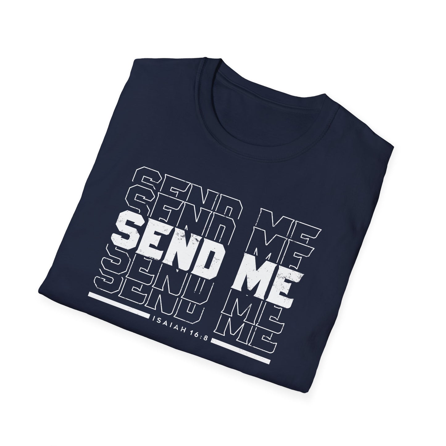 Send Me T shirt