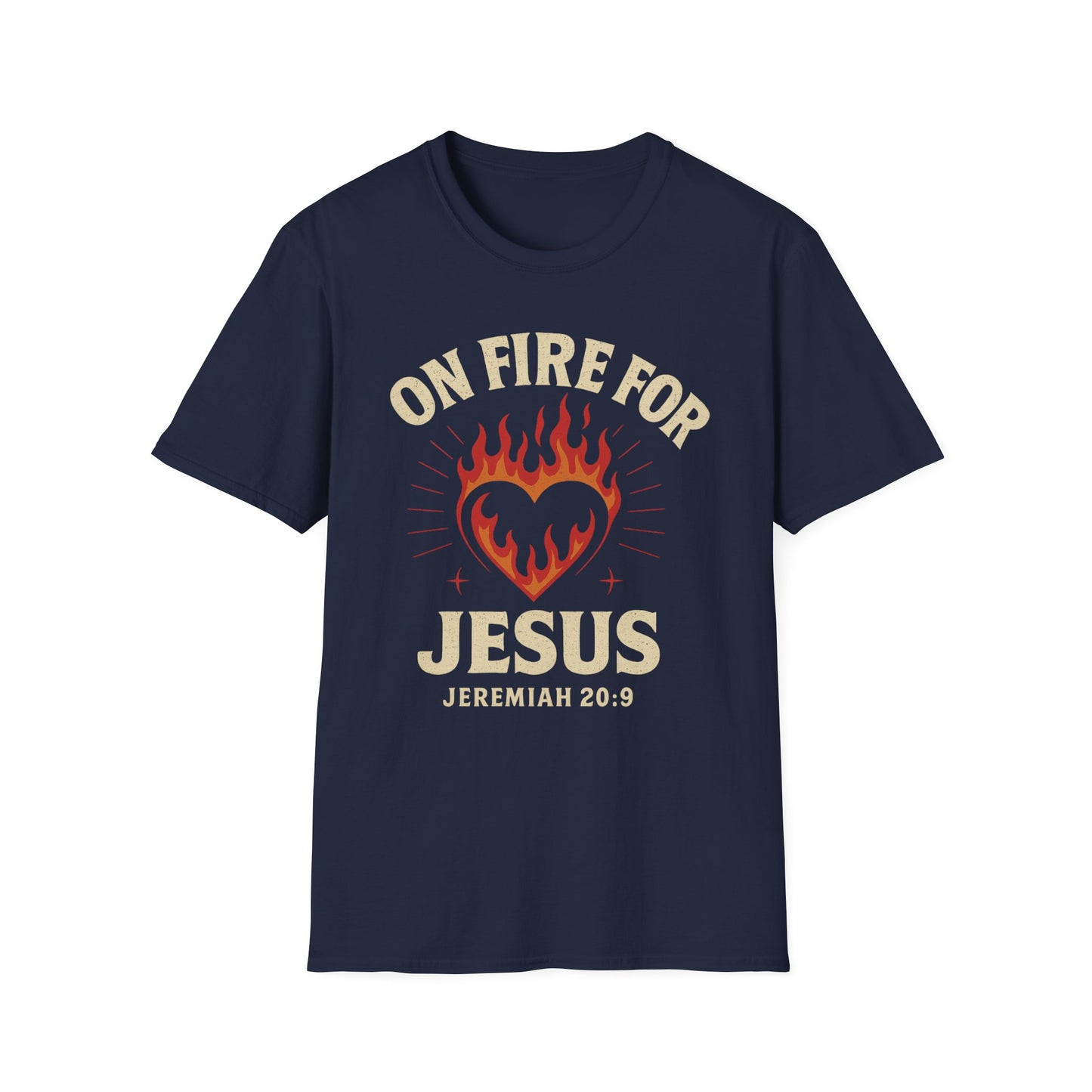On Fire For Jesus T shirt