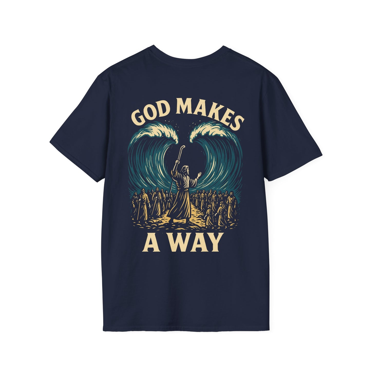 God Makes A Way T-Shirt