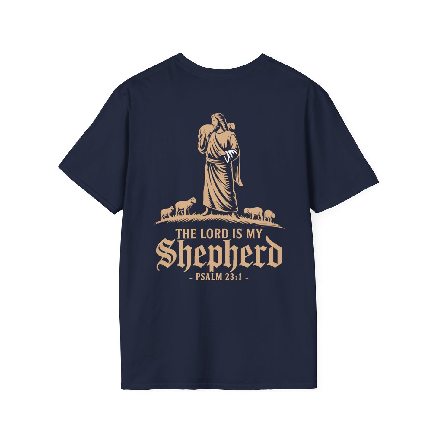 The Lord Is my Shepherd T-Shirt