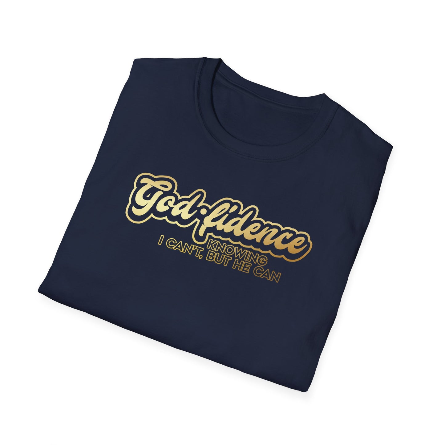 God-fidence T shirt