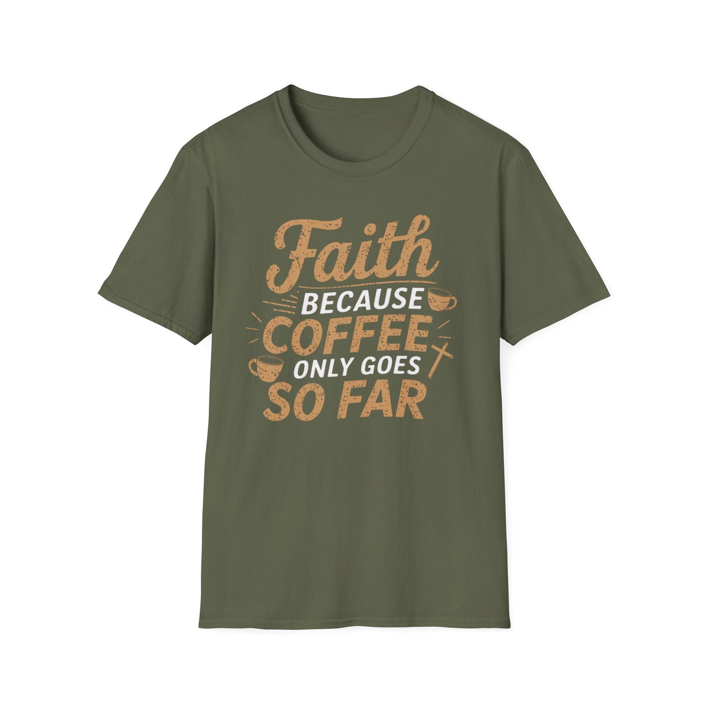 Faith & Coffee T-Shirt