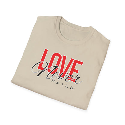 Love Never Fails T-Shirt