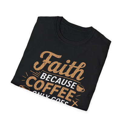 Faith & Coffee T-Shirt