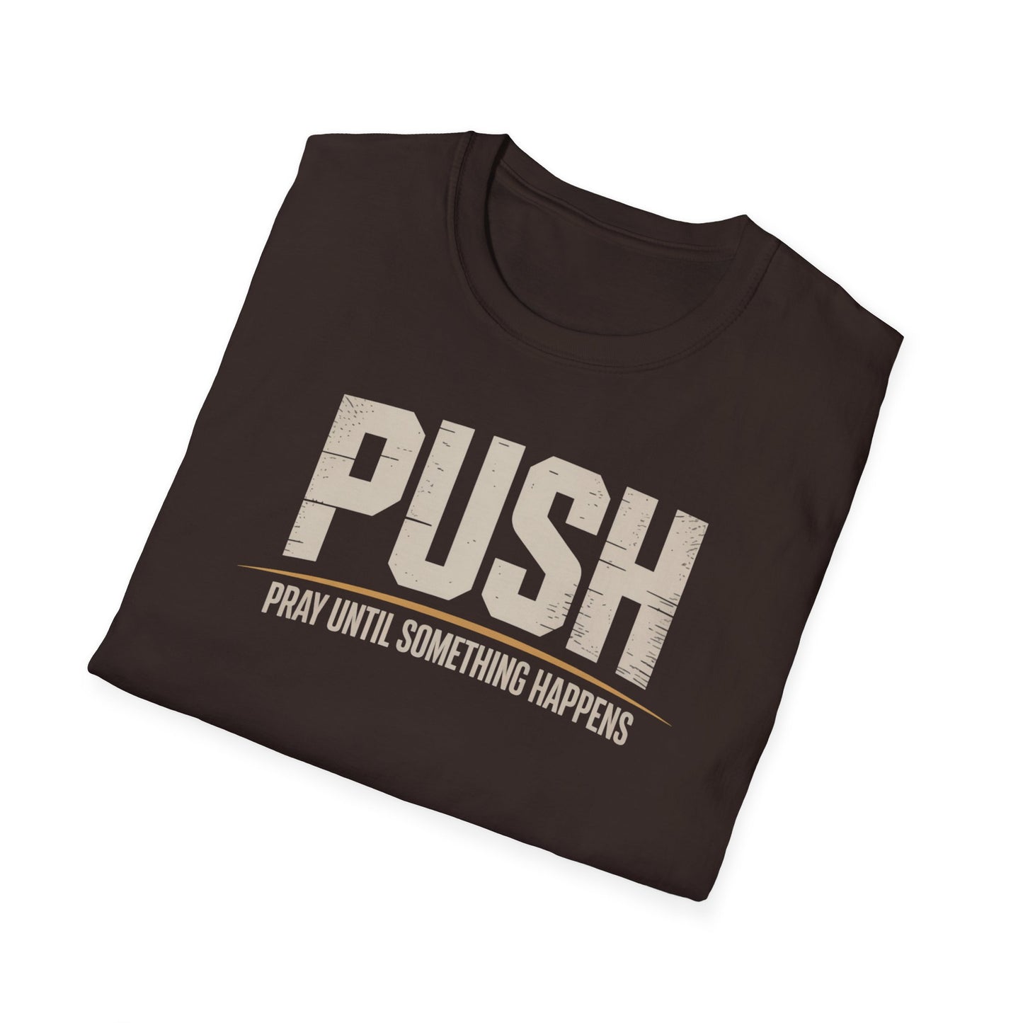 PUSH T-Shirt