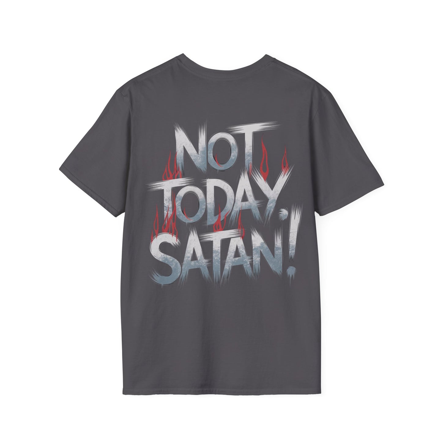 Not Today Satan T-Shirt