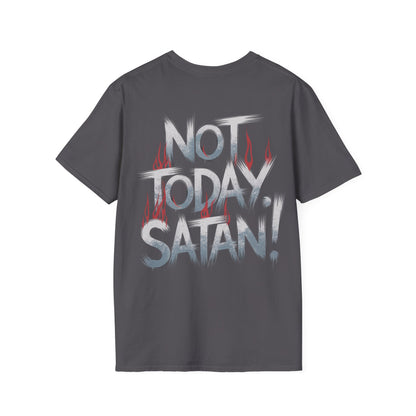 Not Today Satan T-Shirt