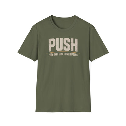 PUSH T-Shirt