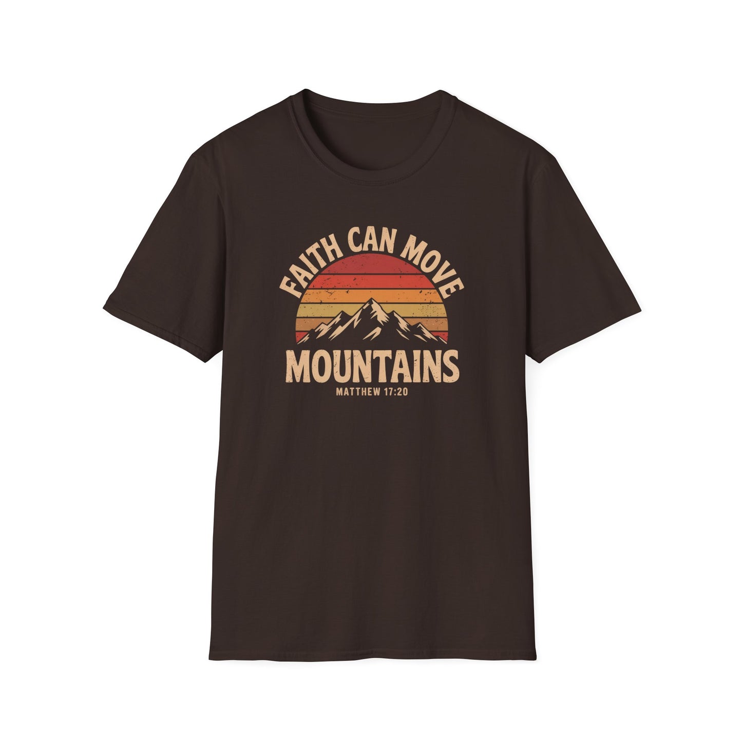 Faith Can Move Mountains T-Shirt