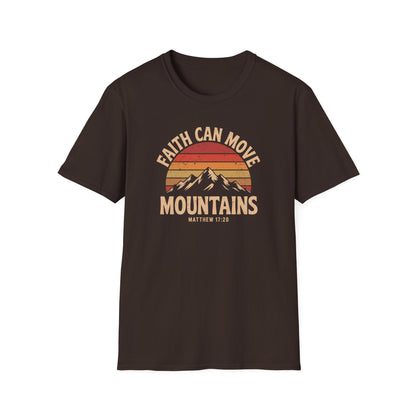 Faith Can Move Mountains T-Shirt