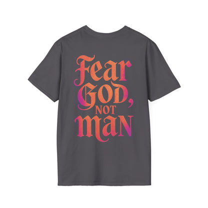 Fear God not Man T-Shirt