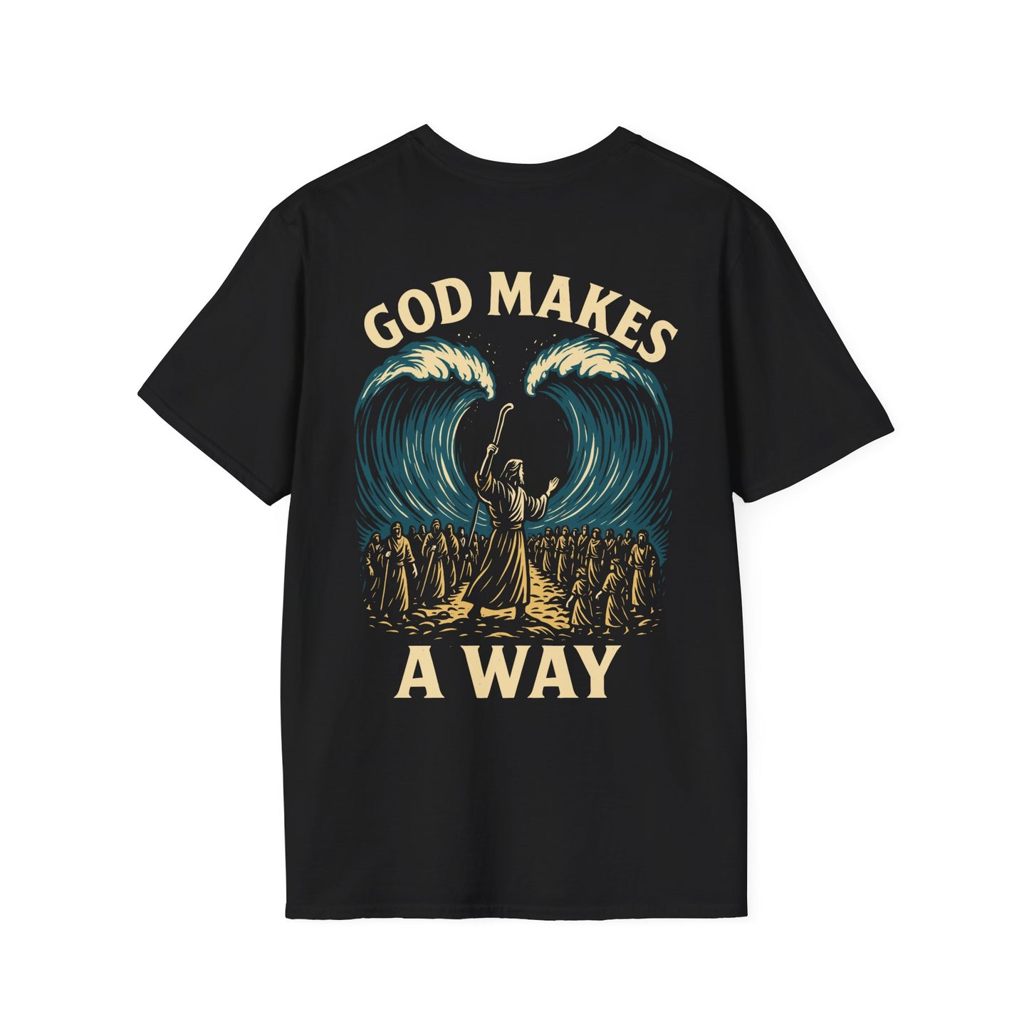 God Makes A Way T-Shirt