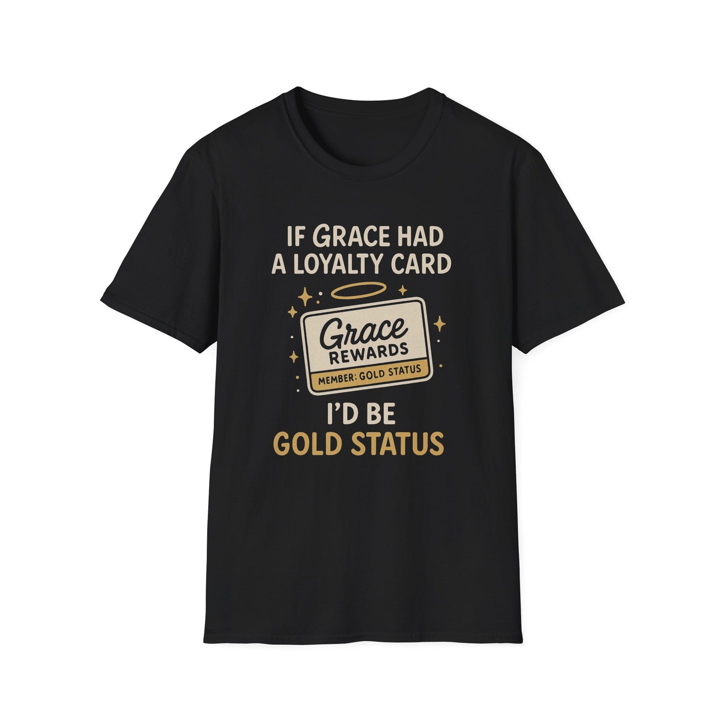 Grace Gold Status T-Shirt