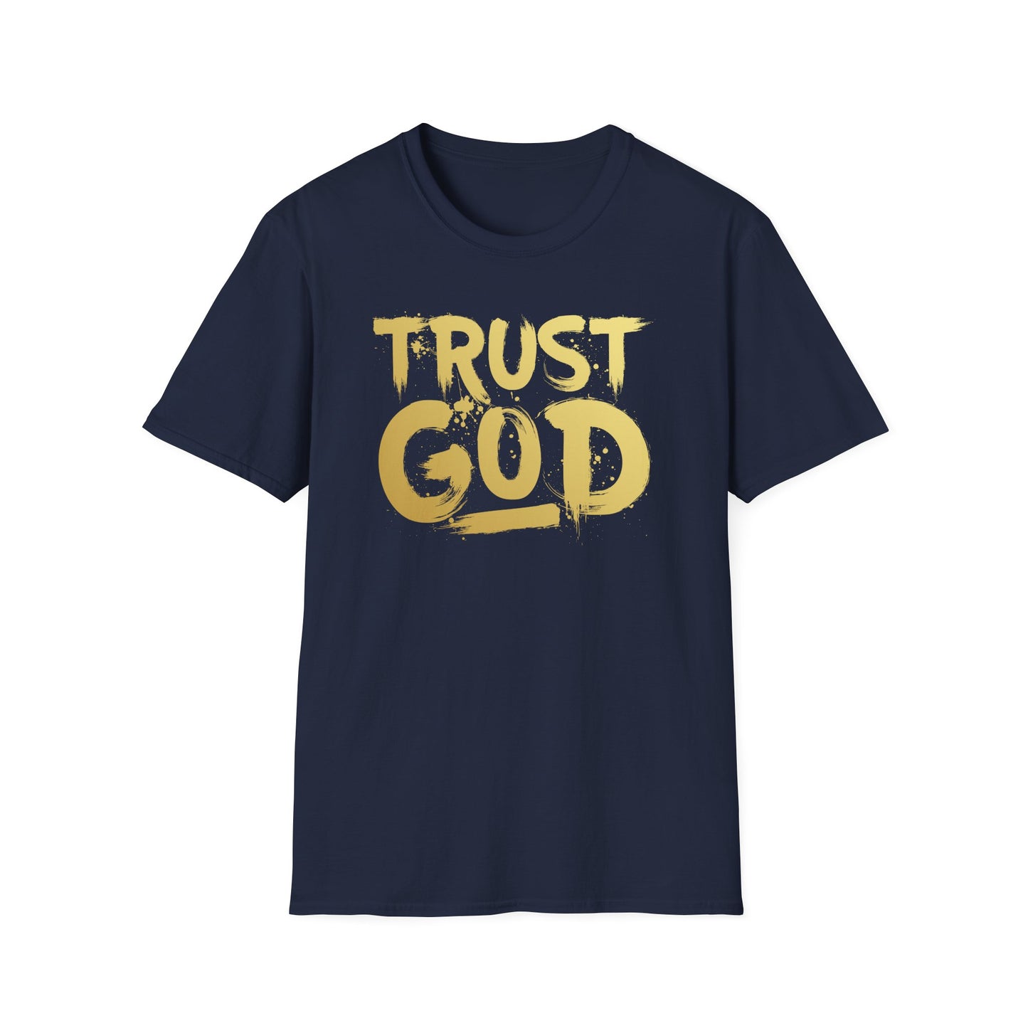 Trust God T shirt