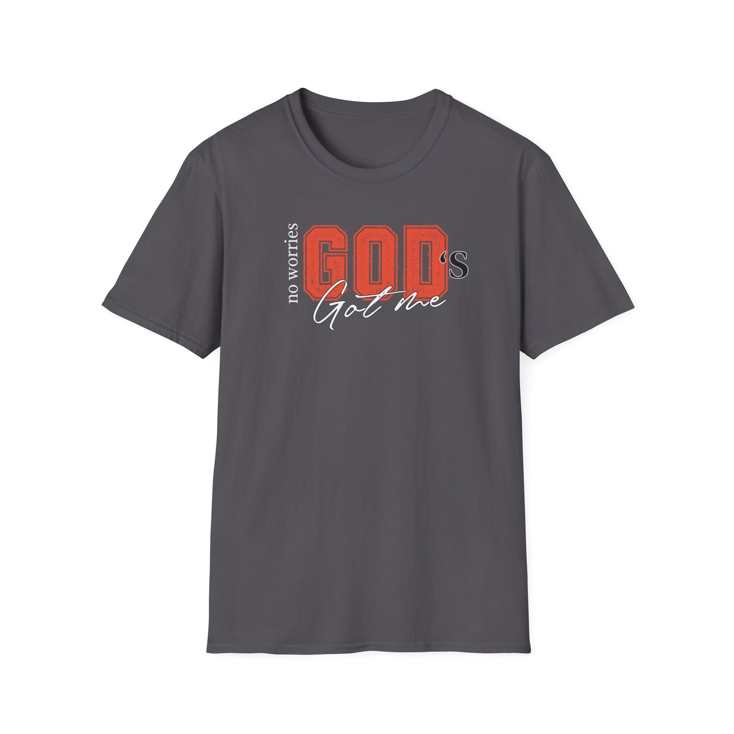 God's got me T-Shirt