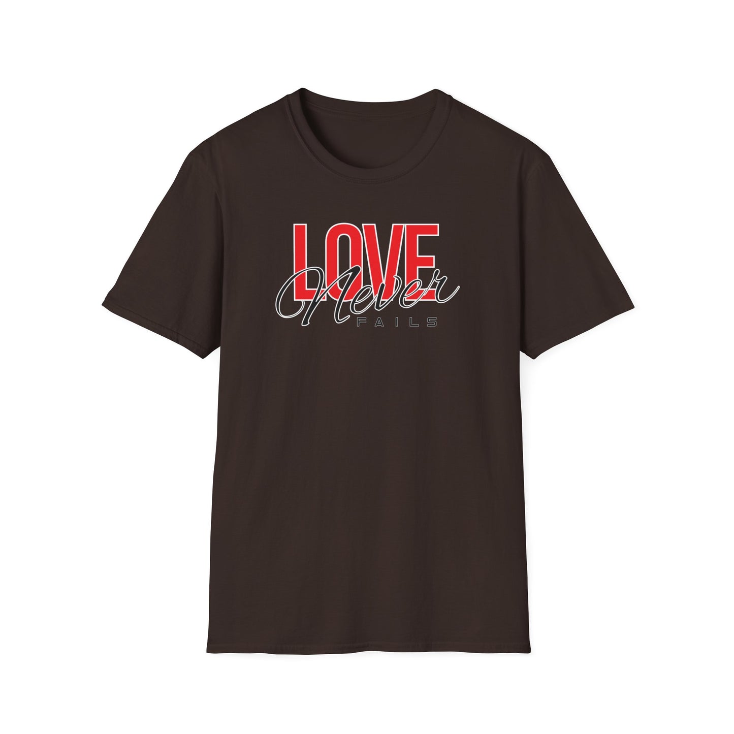 Love Never Fails T-Shirt