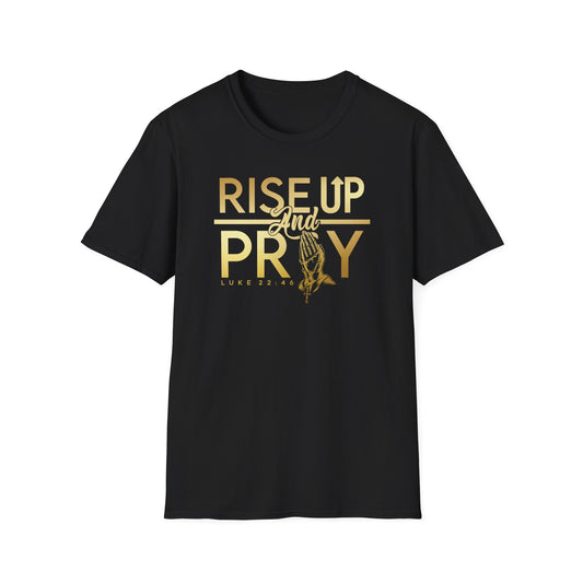 Rise Up and Pray T shirt