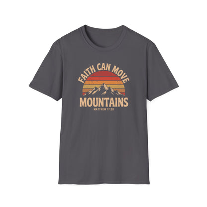 Faith Can Move Mountains T-Shirt