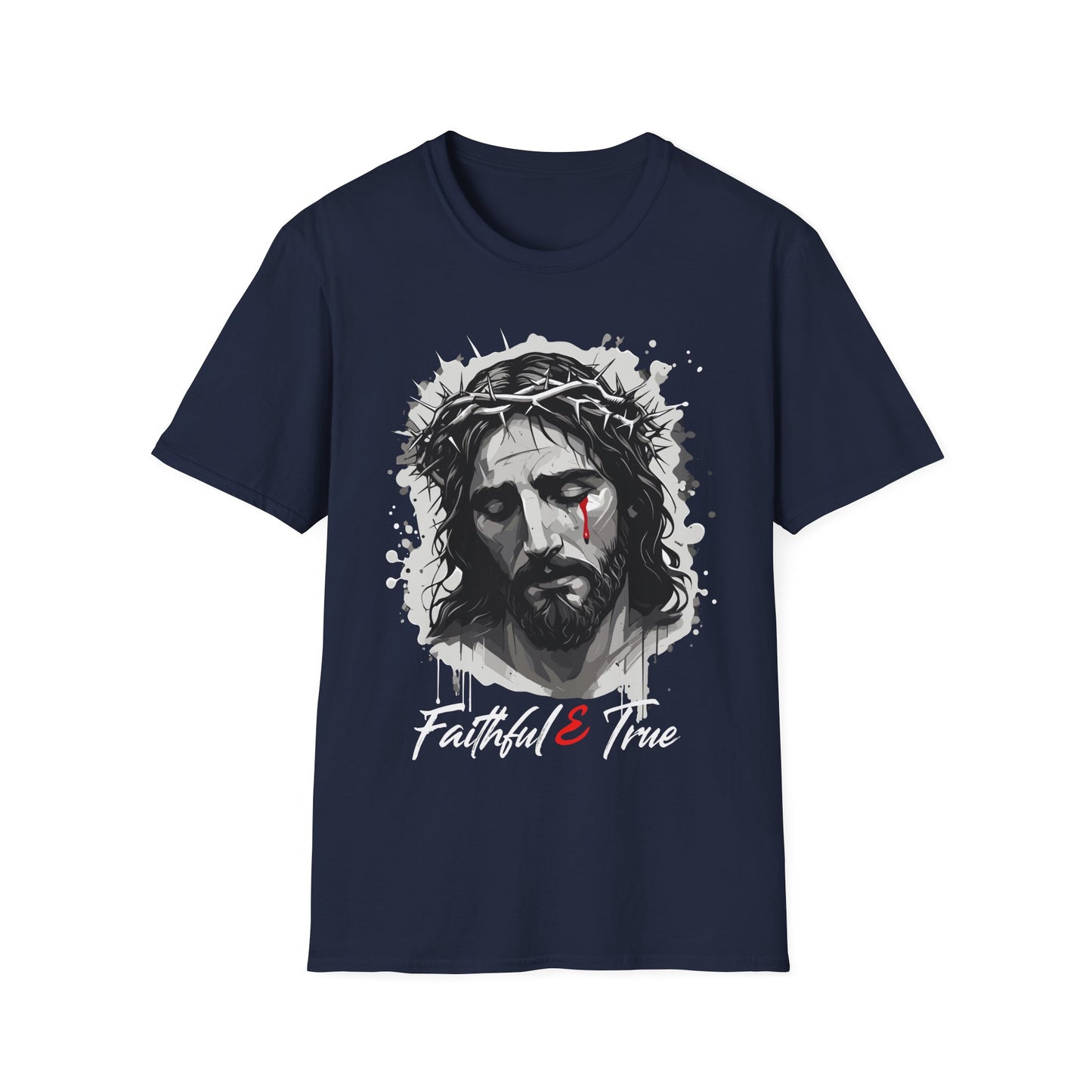 Faithful & True T-Shirt