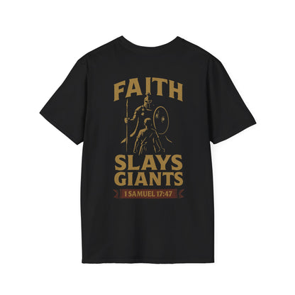 Faith Slays Giants T-Shirt