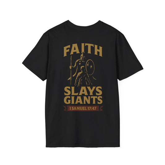 Faith Slays Giants T-Shirt