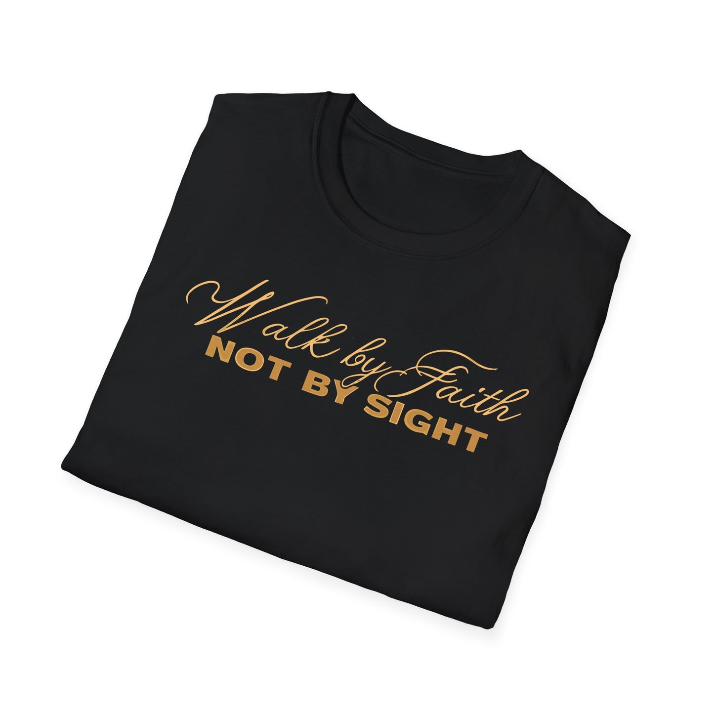 Walk by Faith T-Shirt
