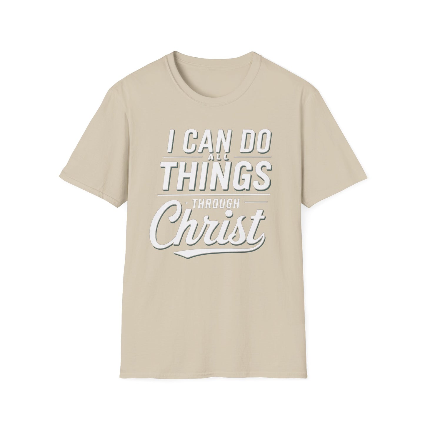 I Can Do All Things T-Shirt