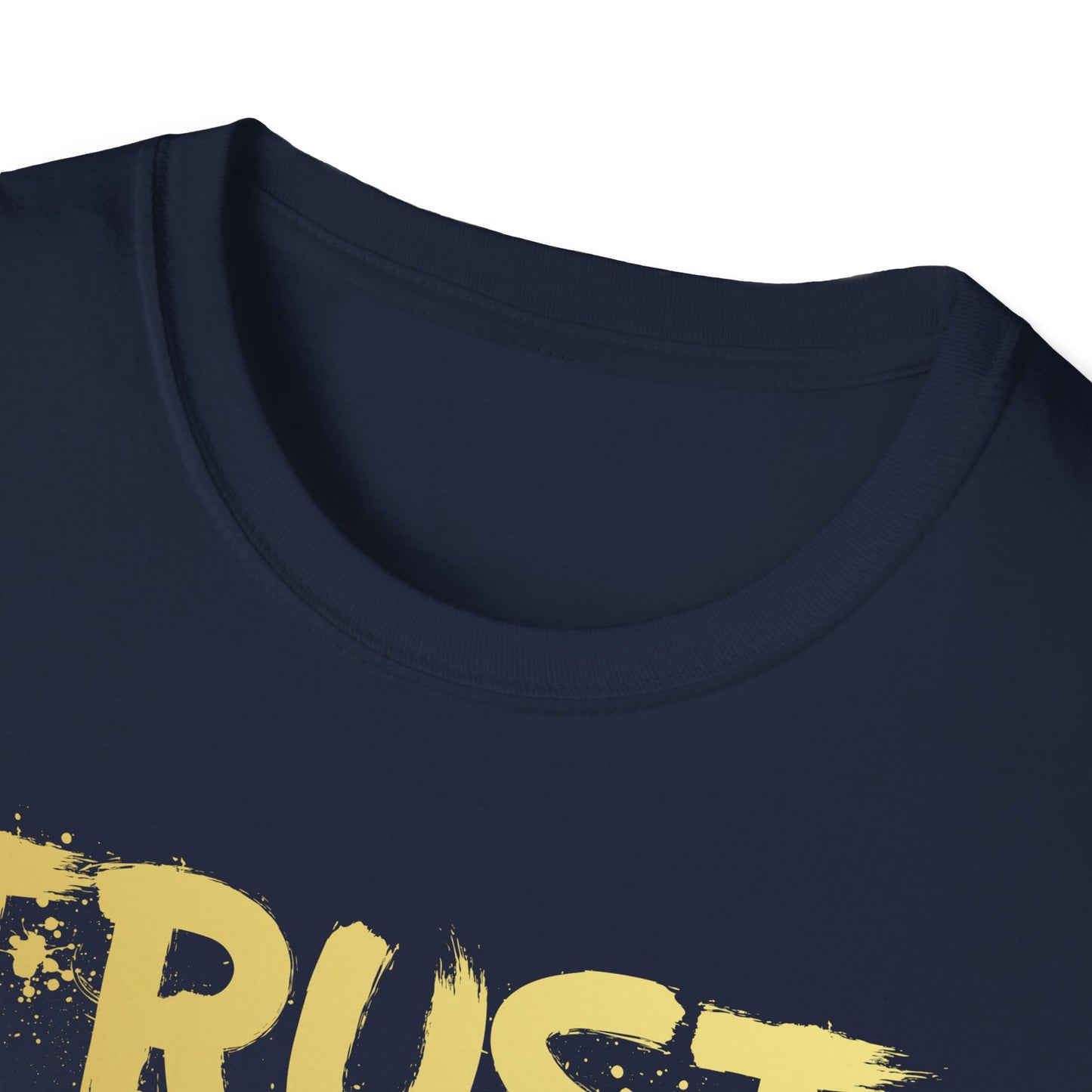 Trust God T shirt