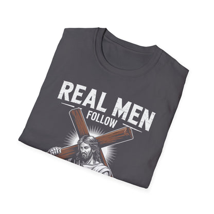 Real Men Follow Christ T-Shirt