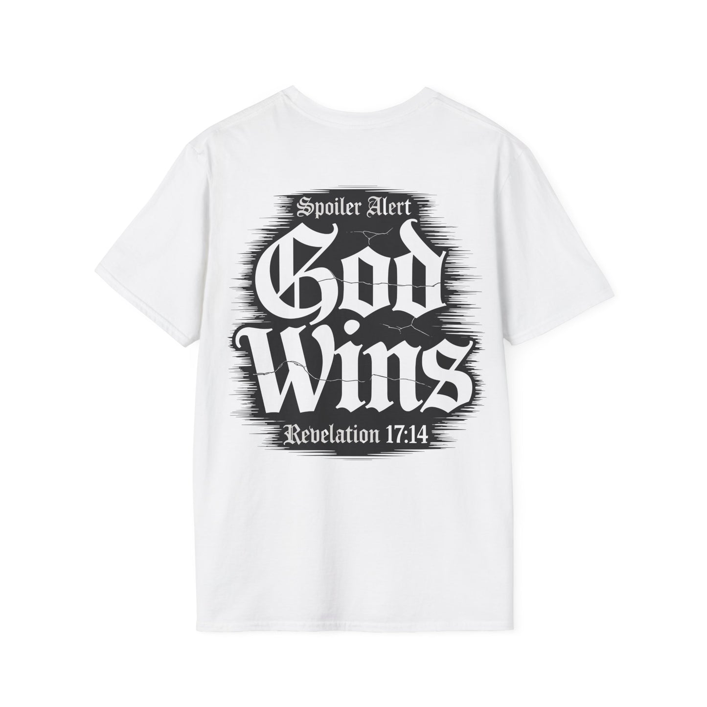 God Wins T-Shirt