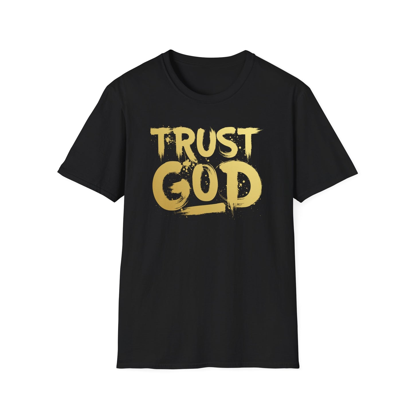 Trust God T shirt