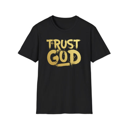 Trust God T shirt