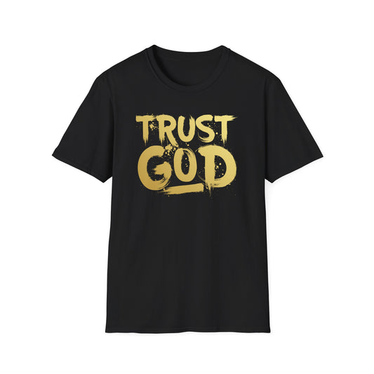 Trust God T shirt
