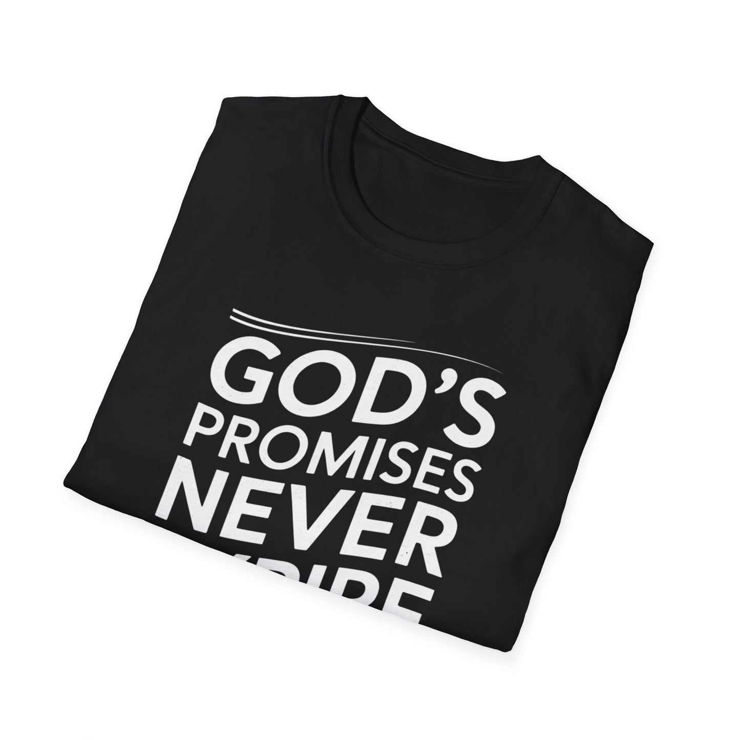 God's Promises Never Expire T-Shirt
