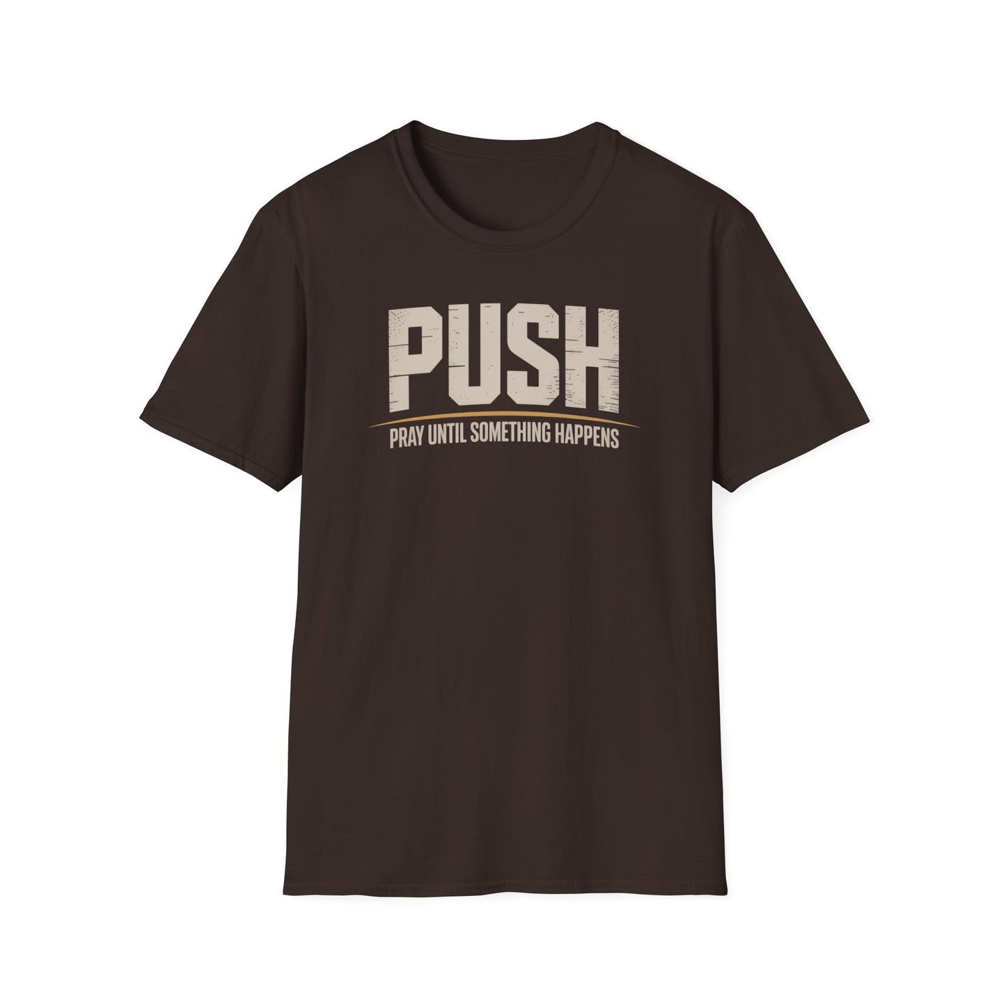 PUSH T-Shirt