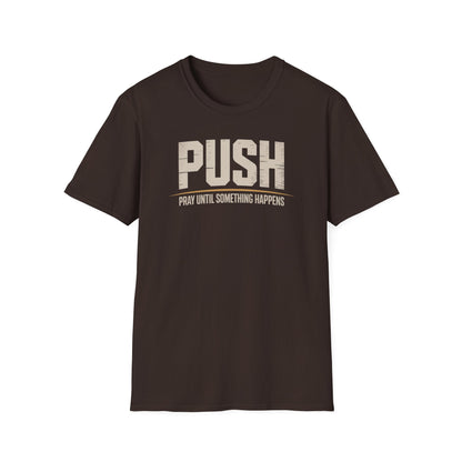 PUSH T-Shirt