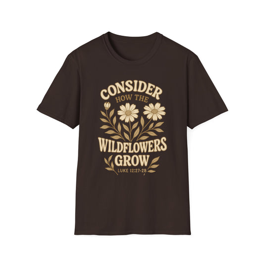 Consider The Wildflowers T-Shirt