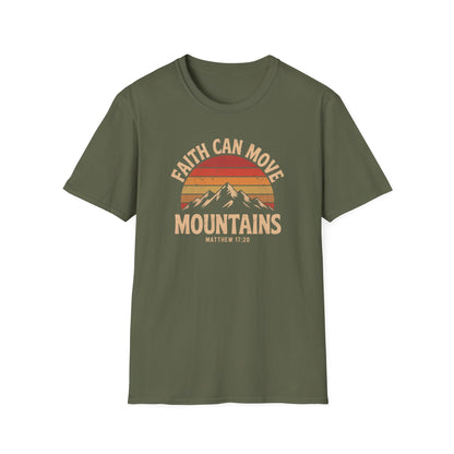 Faith Can Move Mountains T-Shirt