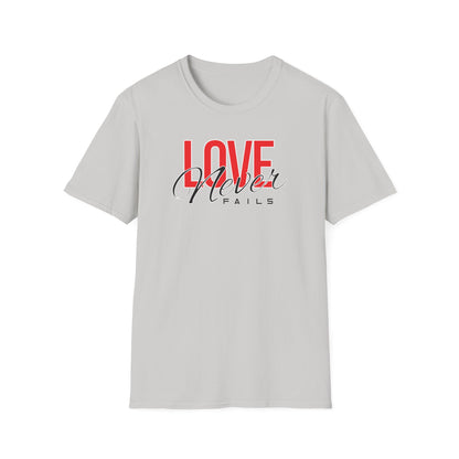 Love Never Fails T-Shirt