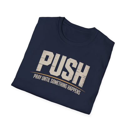 PUSH T-Shirt