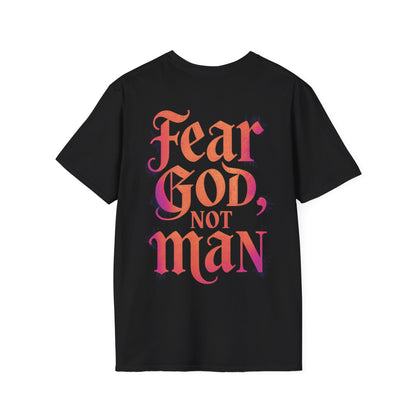 Fear God not Man T-Shirt