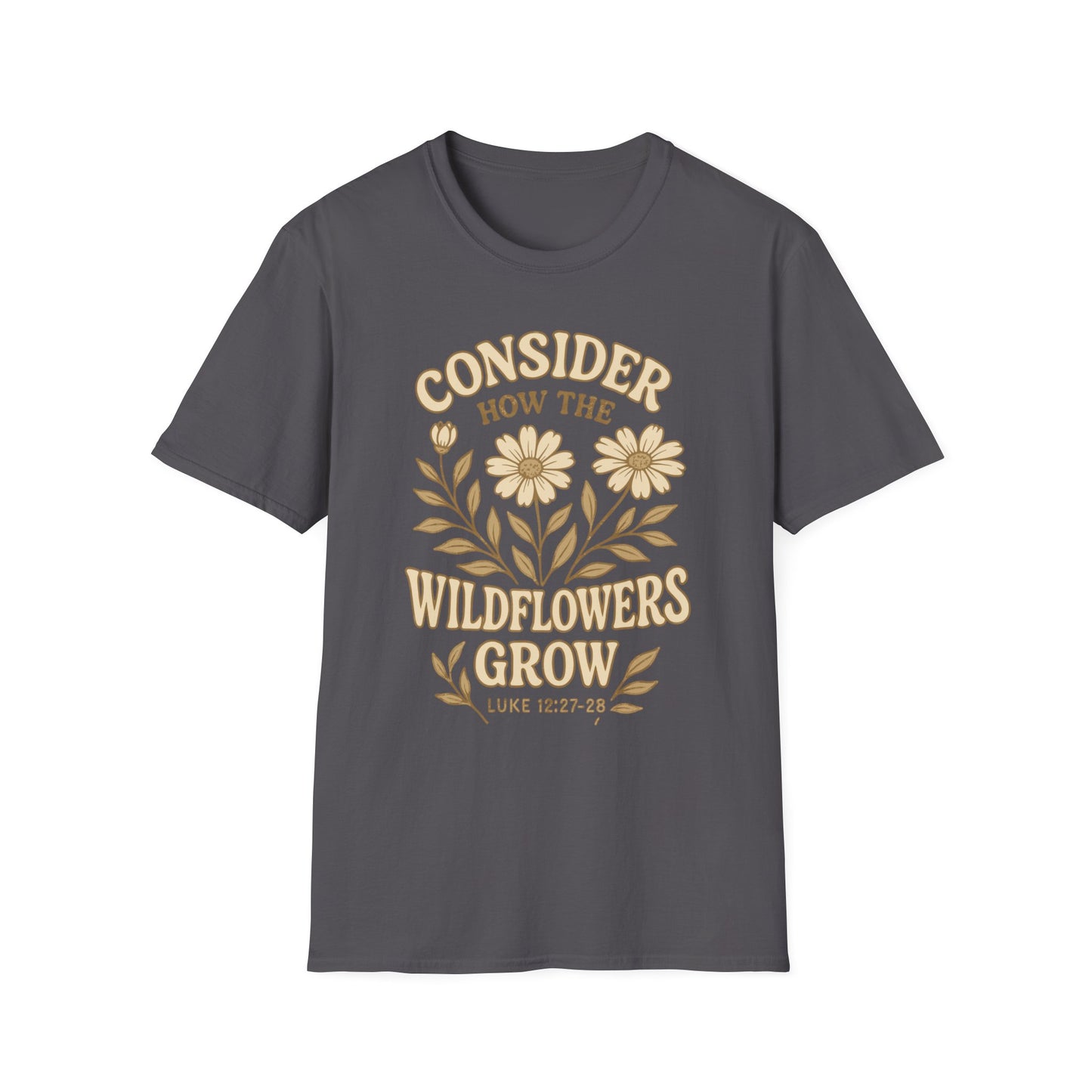 Consider The Wildflowers T-Shirt