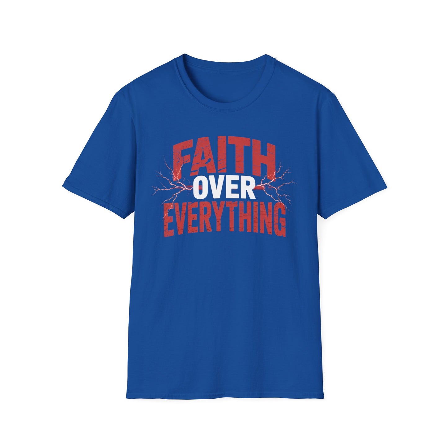 Faith Over Everything T-Shirt