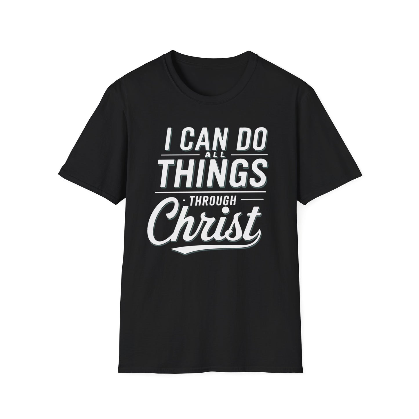 I Can Do All Things T-Shirt