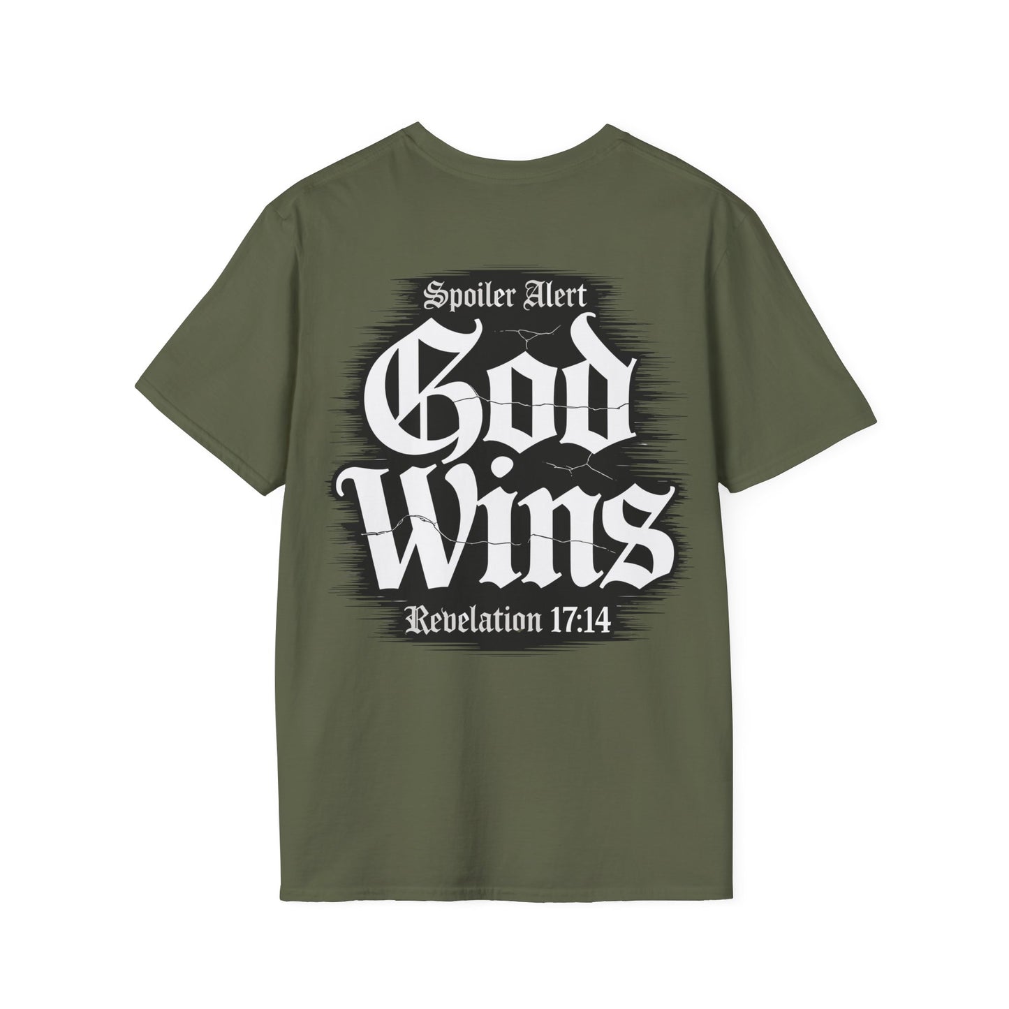 God Wins T-Shirt