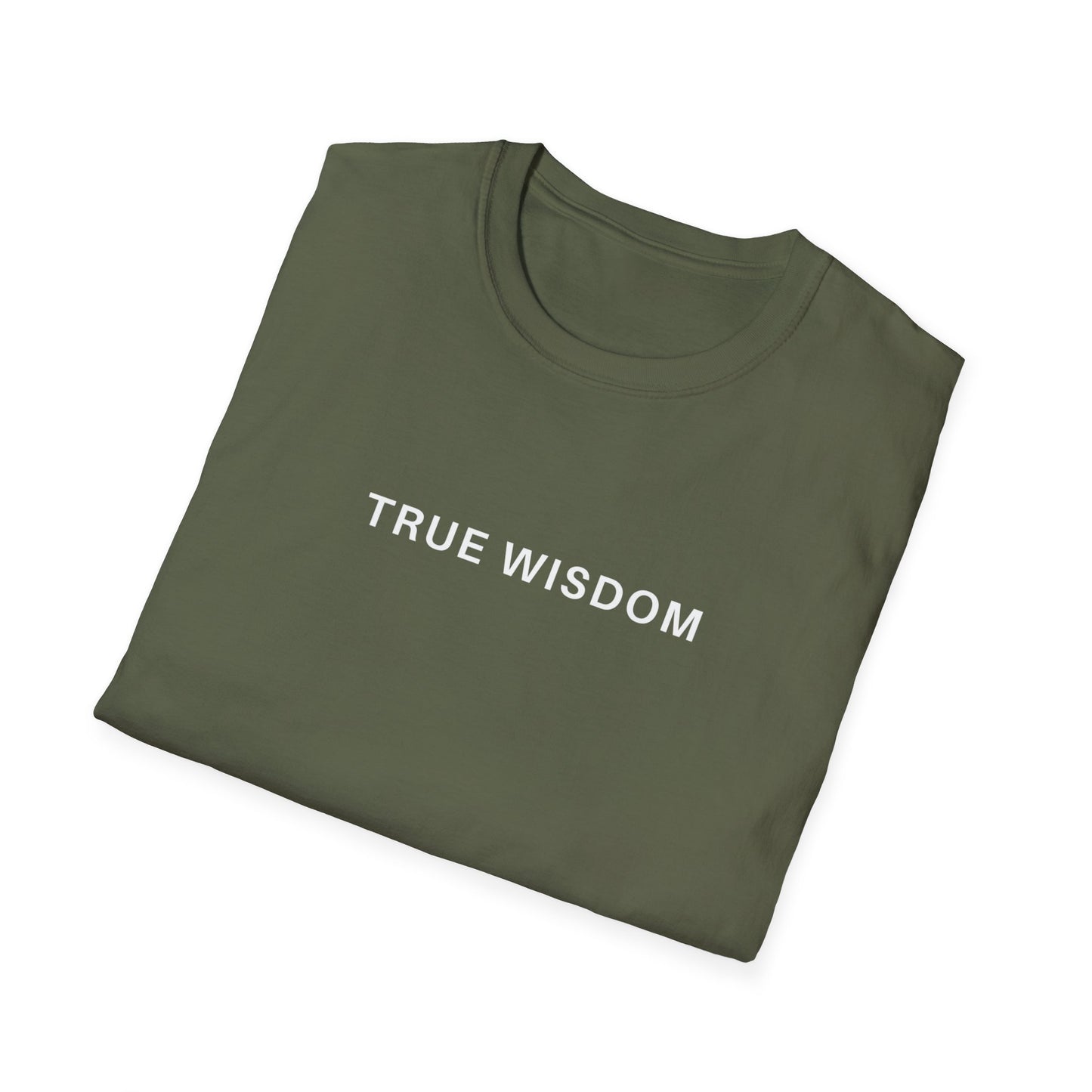 True Wisdom T-Shirt
