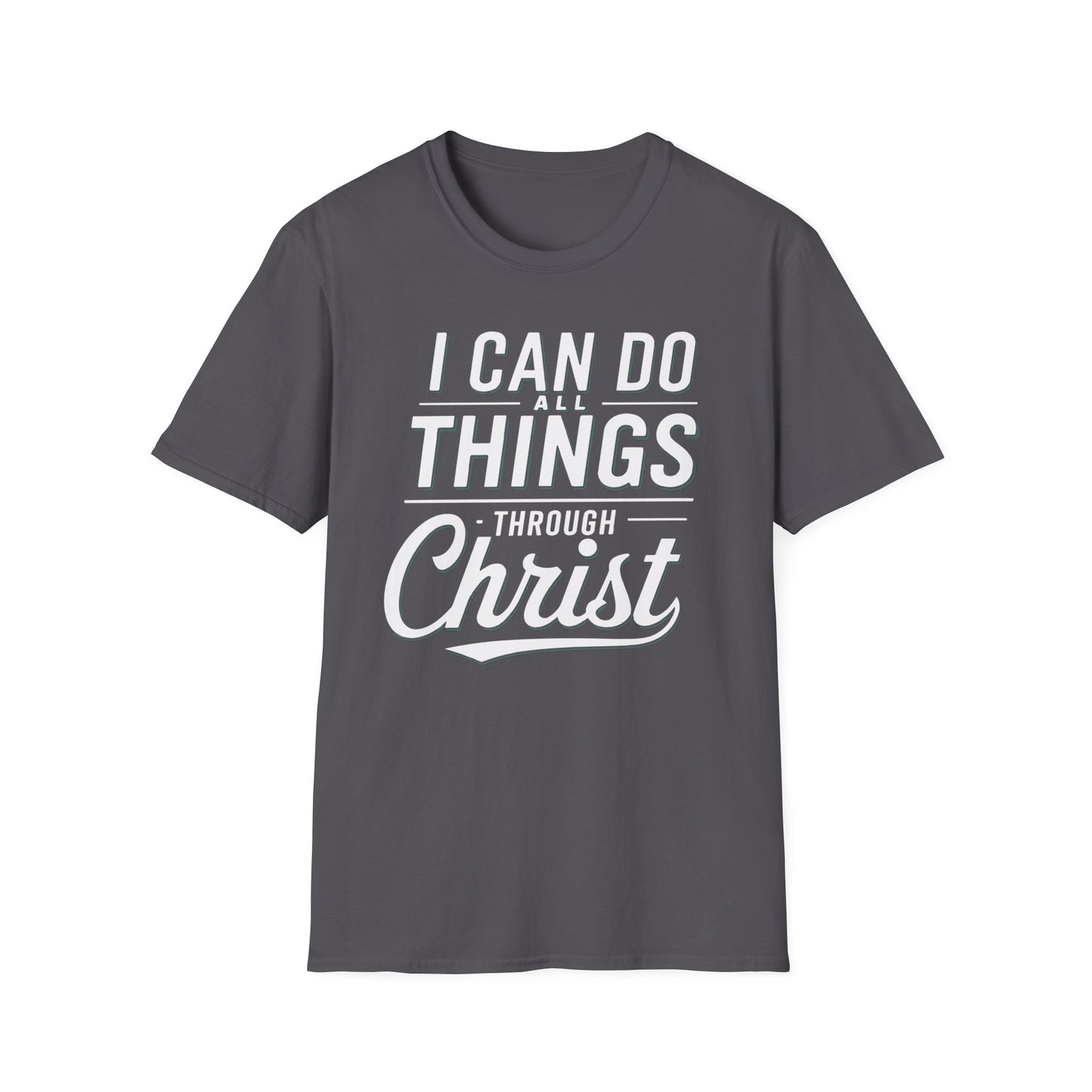 I Can Do All Things T-Shirt