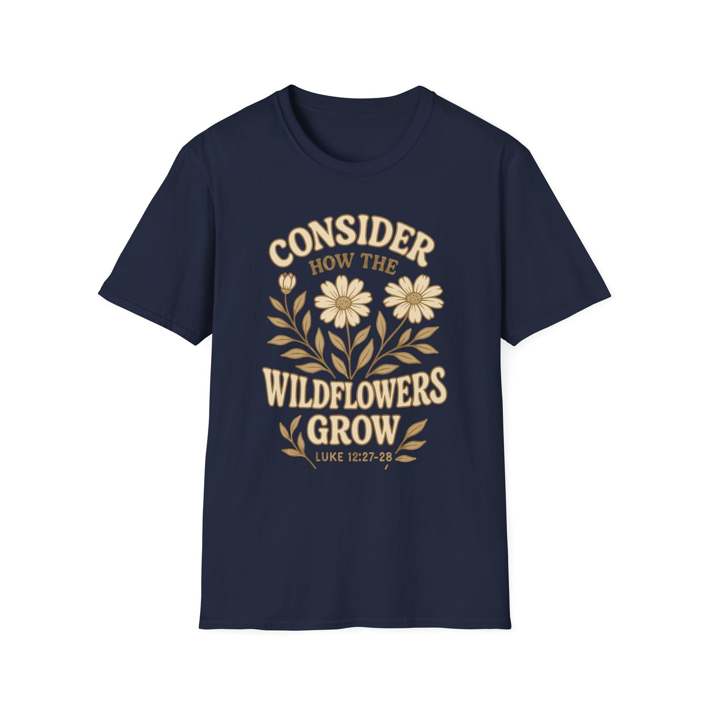 Consider The Wildflowers T-Shirt