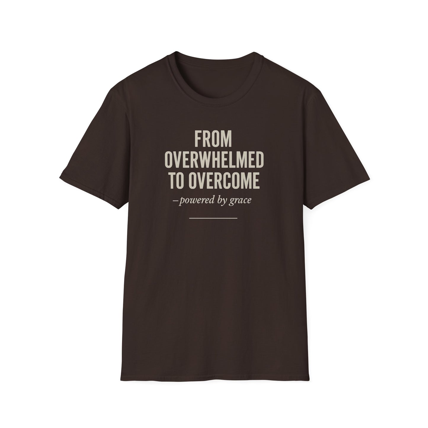From Overwhelmed to Overcome T-Shirt