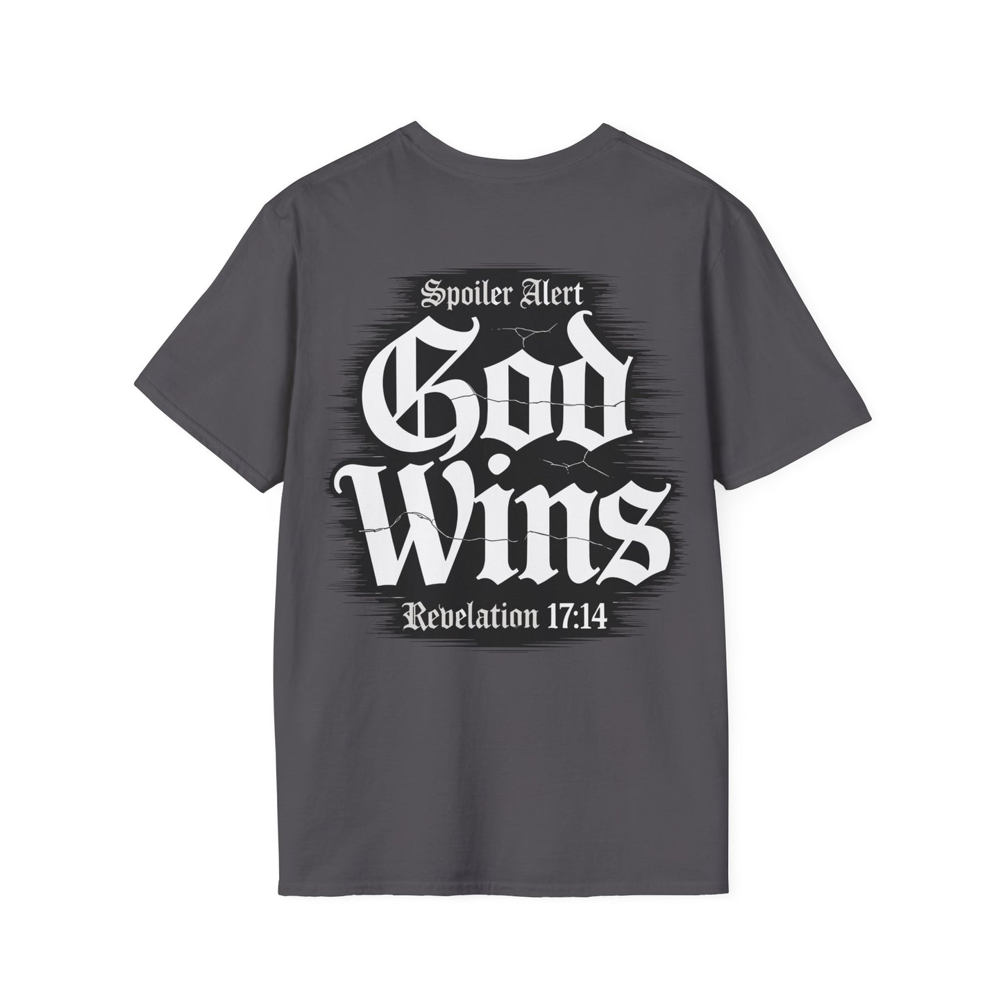 God Wins T-Shirt